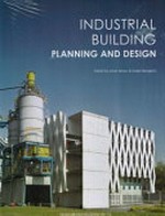 Industrial building planning and design