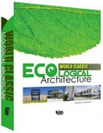 World classic ecological architecture