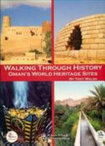 Walking through history: Oman's world heritage sites