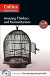 Amazing thinkers and humanitarians: Level 4 upper intermediate 1701headwords