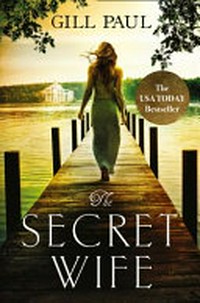 Secret wife - a captivating story of romance, passion and mystery