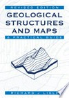 Geological Structures and Maps : A Practical Guide.