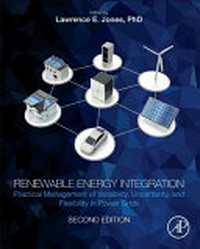 Renewable energy integration: practical management of variability, uncertainty, and flexibility in power grids