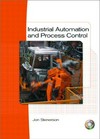 Industrial automation and process control /