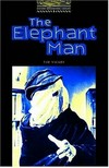 The Elephant man. stage 1, 400 headwords.