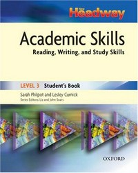 Academic skills level 3 student's book: reading, writing, and study skills.