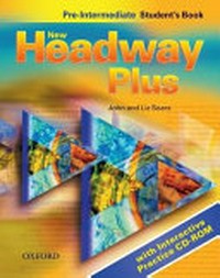 New Headway Plus: Pre-intermediate student's book.