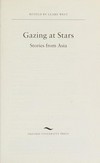Gazing at stars: Stories from Asia. stage 6. 2500 headwords