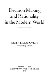 Decision making and rationality in the modern world