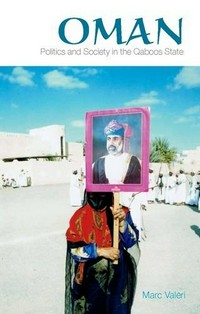 Oman: Politics and Society in the Qabooa state