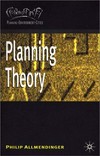 Planning Theory: Planning, Environment, Cities