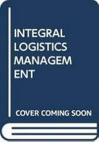 Integral logistics management: operations and supply chain management within and across companies