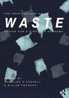 The architecture of waste: design for a circular economy