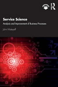 Service science: Analysis and improvement of business process