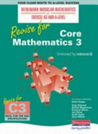 Core Mathematics 2: Heinemann Modular Mathematics for Edexcel AS & A-level