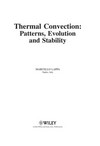 Thermal convection: patterns, evolution and stability