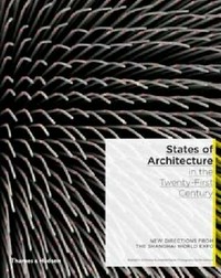 States of architecture in the twenty-first century: new directions from the Shanghai World Expo