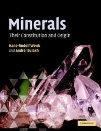 Minerals : Their constitution and origin