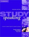 Study speaking: a course in spoken English for academic purposes
