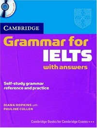 Grammar for IELTS: with answers