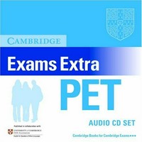 Cambridge exams extra PET: audio cd