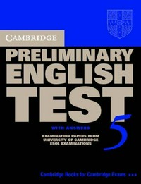 Cambridge preliminary English test 5: with answers