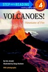 Volcanoes! mountains of fire