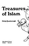 Treasures of Islam /