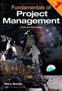 Fundamentals of project management: tools and techniques