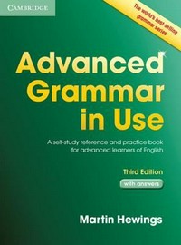 Advanced grammar in use: a self-study reference and practice book for advanced learners of English with answers