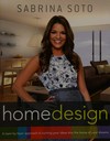 Sabrina Soto home design: a layer-by-layer approach to turning your ideas into the home of your dreams /