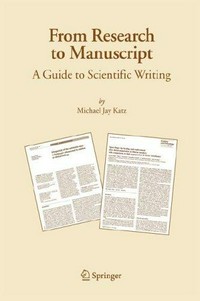 From research to manuscript: a guide to scientific writing
