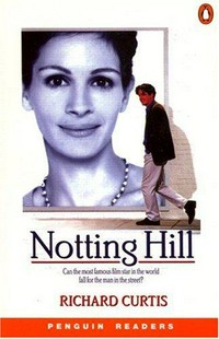 Notting Hill. Level 3. pre-intermediate (1200 words).