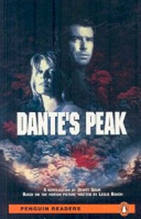 Dante's Peak: level 2 elementary 600 headwords