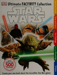 Star wars: ultimate factivity collection