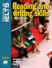 Focusing on IELTS: reading and writing skills with answer key