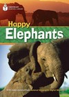 Happy elephants. A2 Pre-intermediate. 800 headwords