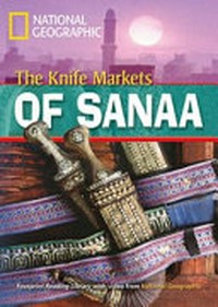 The Knife Markets of Sanaa: A2 Pre-intermediate 1000 headwords with DVD