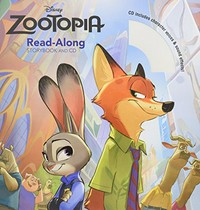 Disney Zootopia : read-along storybook and CD