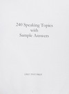 240 speaking topics with sample answers: Like test prep