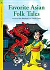 Favorite Asian Folk Tales