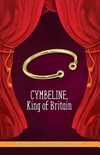 Cymbeline, King of Britain: A Shakespeare children's story.