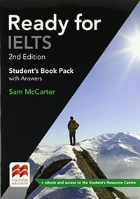 Ready for IELTS: student's book pack with answers: student's book pack with answers