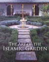 The art of the Islamic garden.