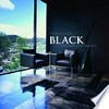 Designing with black : architecture & interiors.