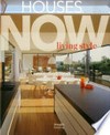 Houses now: living style
