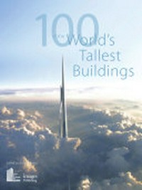 100 of the world's tallest buildings