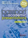 Passport to academic presentations: student's book