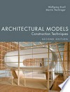 Architectural models construction techniques.