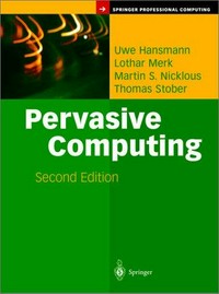 Pervasive computing: the mobile world